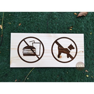 Bảng gỗ Cấm ăn uống, động vật