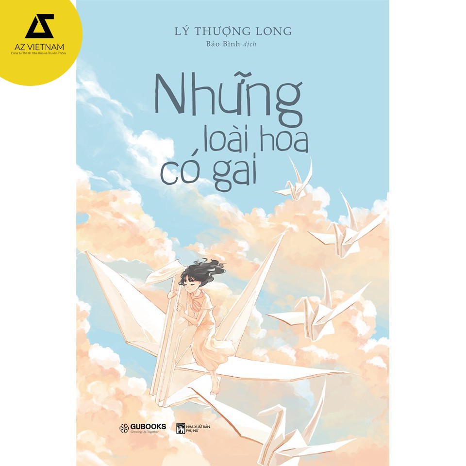 Sách - Những Loài Hoa Có Gai