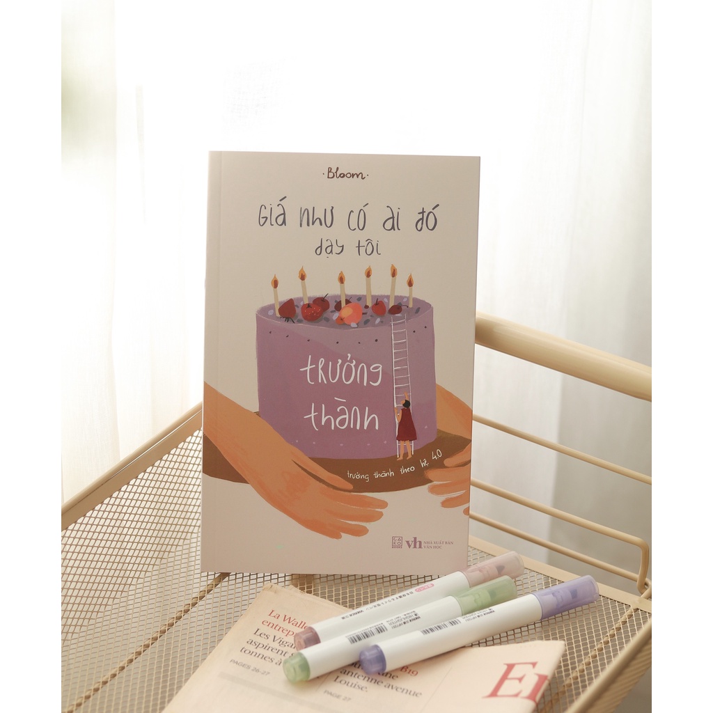 Sách Giá Như Có Ai Đó Dạy Tôi Trưởng Thành - Trưởng Thành Theo Hệ 4.0