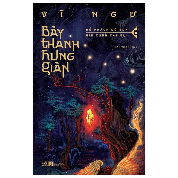 Sách - Bảy Thanh Hung Giản 2 - Hổ Phách Đỏ Son - Gió Cuốn Cát Bụi
