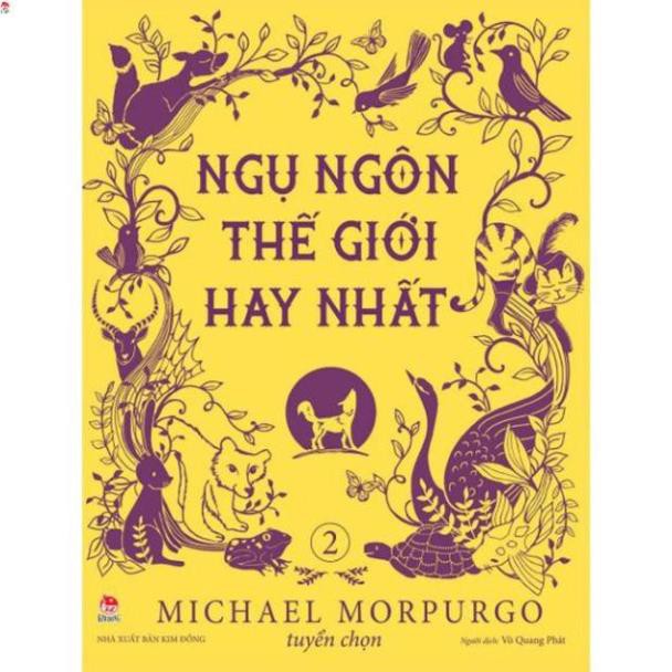Truyện - Ngụ Ngôn Thế Giới Hay Nhất - Tập 2 - Nxb Kim Đồng .
