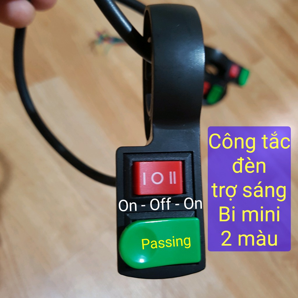 Cụm công tắc Mơ-Tắt-Mở màu XanhĐỏ có chuyển Mạch Passing tiếp xúc bằng Bạc cho đèn trợ sáng Bi mini 2 màu