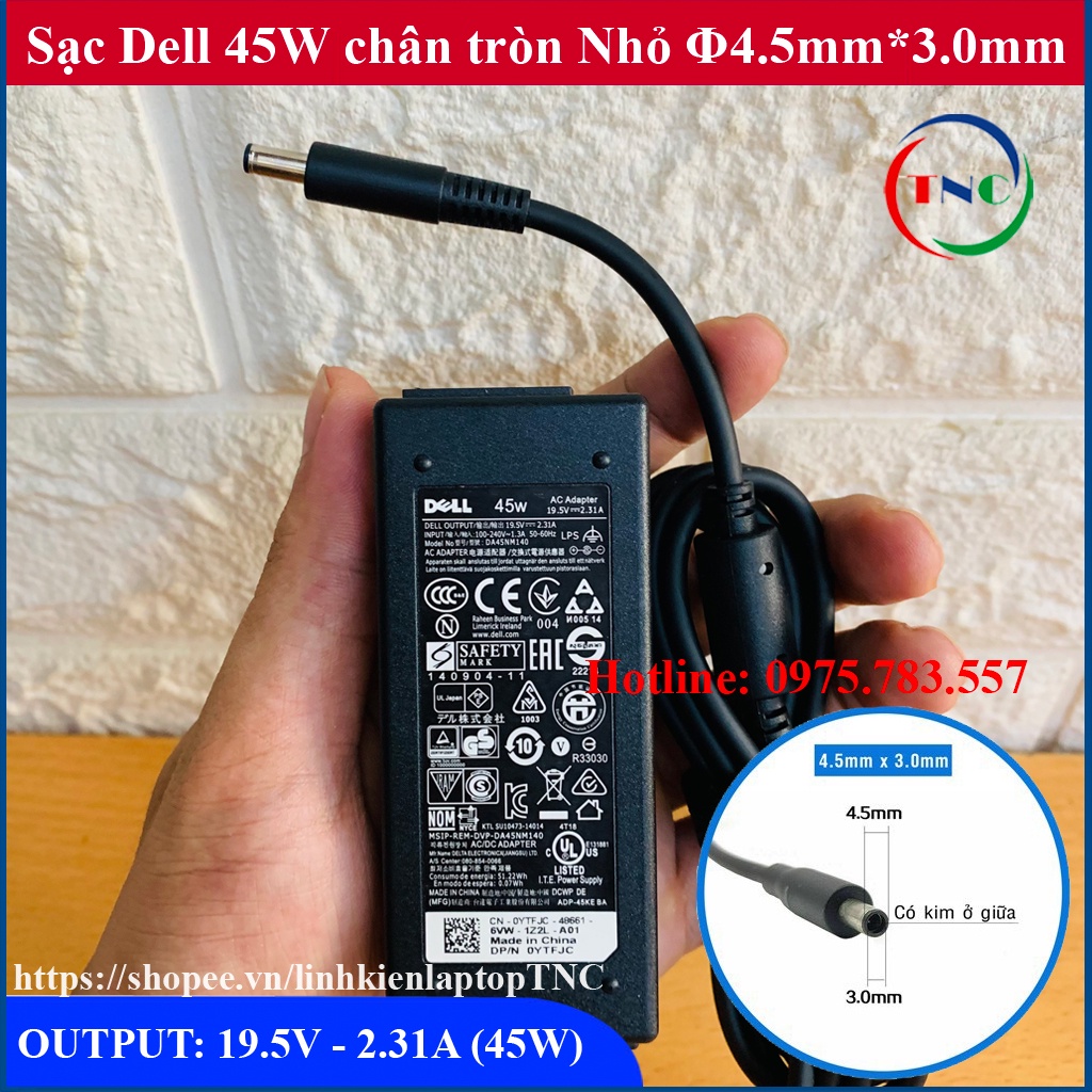 Sạc Laptop Dell 19.5V - 2.31A  chân kim nhỏ Φ4.5 *3.0mm