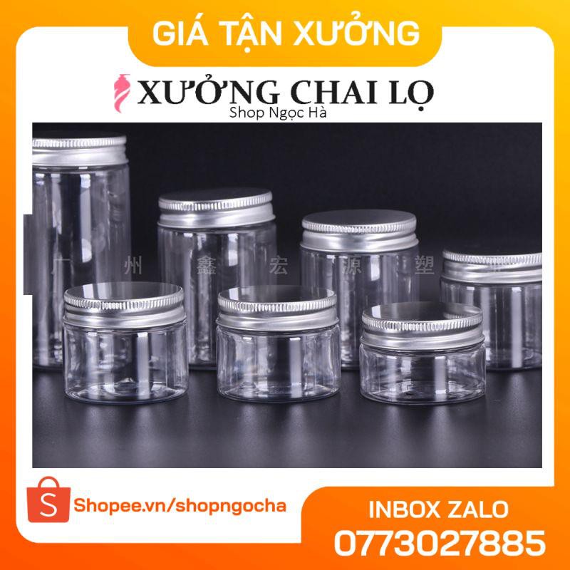 Hủ nhựa pet Trong Nắp Nhôm 100g 200g 250g / Hũ đựng mỹ phẩm / chai lọ chiết mỹ phẩm