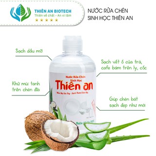 NƯỚC RỬA CHÉN SINH HỌC THIÊN AN KHÔNG ĂN DA BẢO VỆ ĐÔI TAY CỦA BẠN 500ML