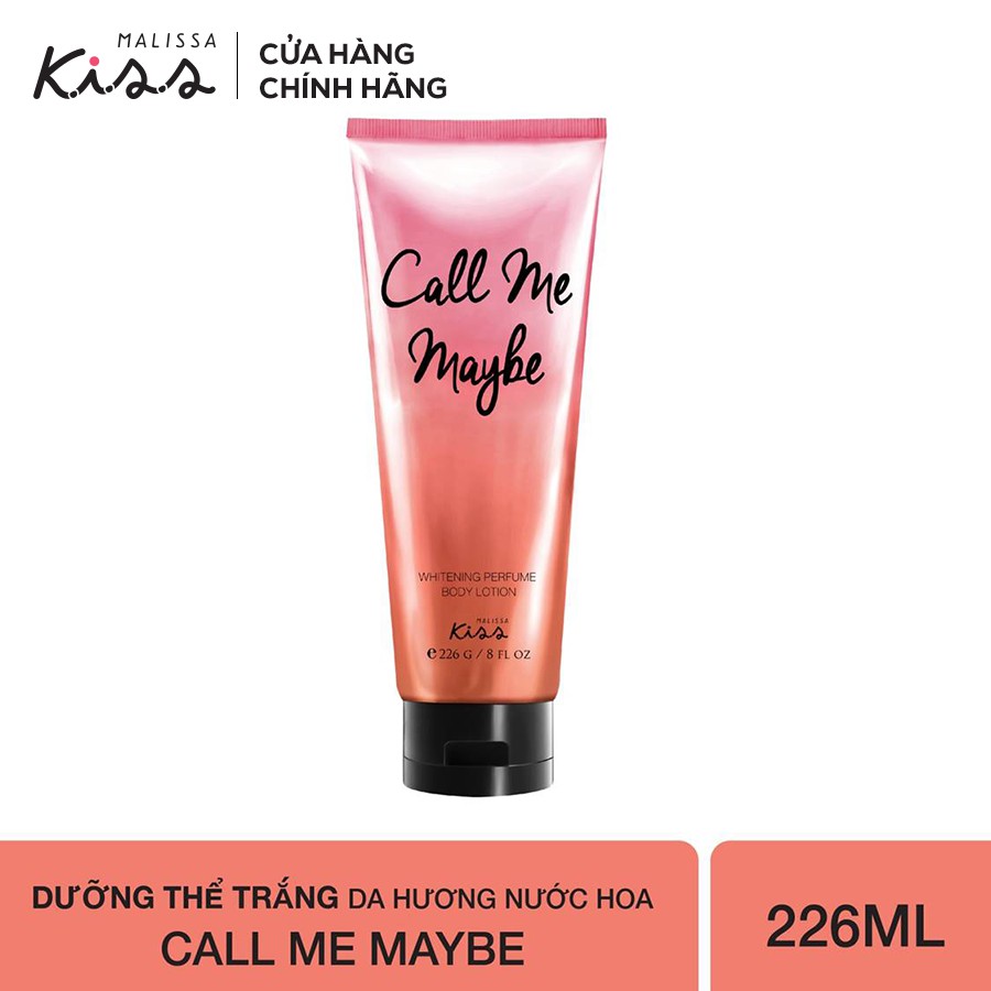 Sữa Dưỡng Trắng Da Toàn Thân Hương Nước Hoa Malissa Kiss - Hương Call Me Baby 226g