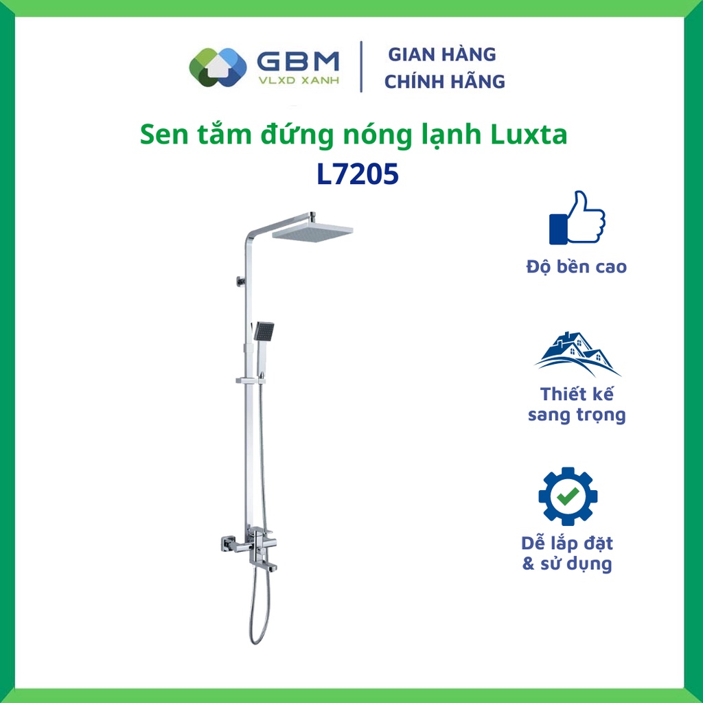 [Mã BMBAU300 giảm 10% đơn 499K] Sen Tắm Đứng Nóng Lạnh Luxta L7205-VLXD XANH