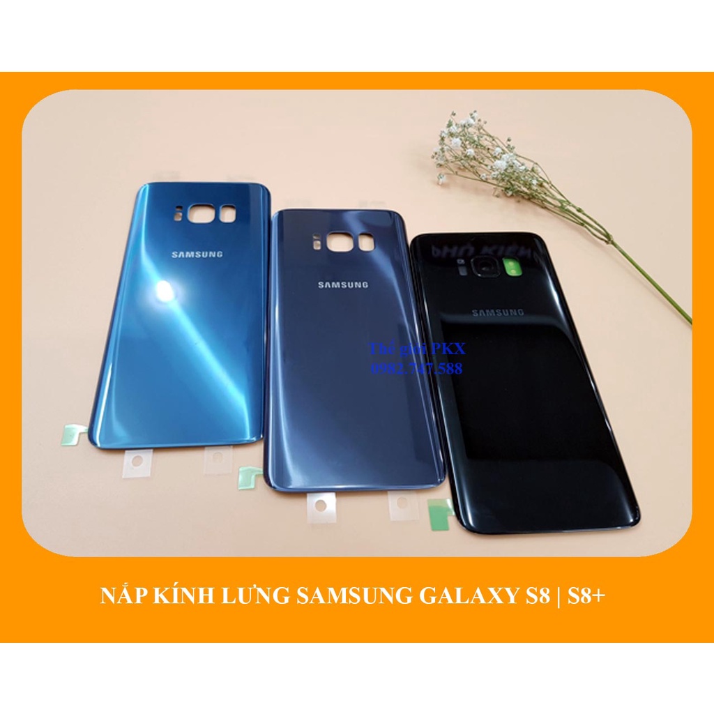 Kính nắp lưng Galaxy S8 G950 | Galaxy S8+ zin công ty G955