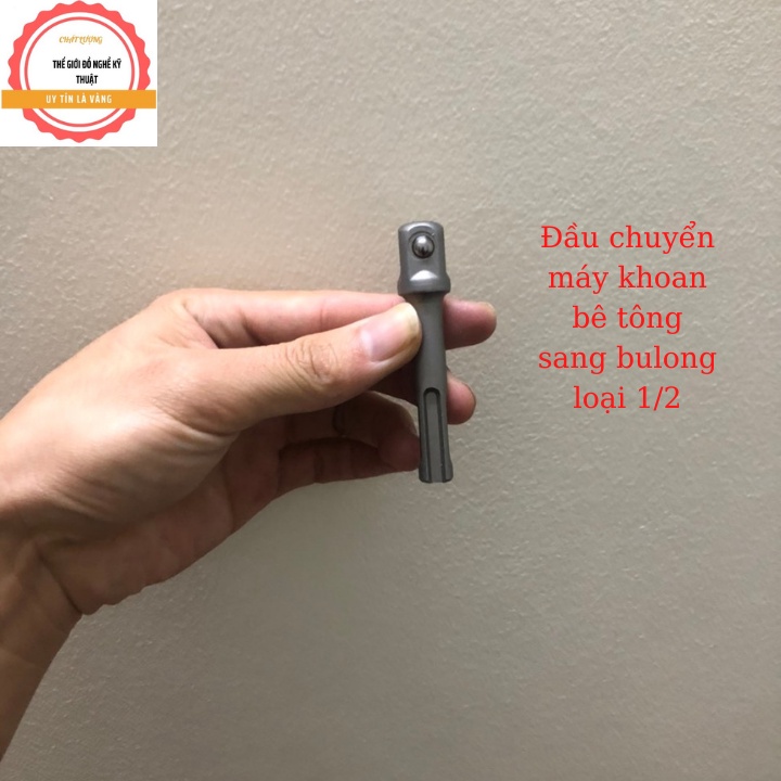 Đầu chuyển từ máy khoan bê tông sang bulong