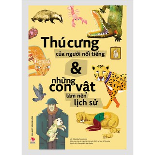 Thú Cưng Của Người Nổi Tiếng Và Những Con Vật Làm Nên Lịch Sử