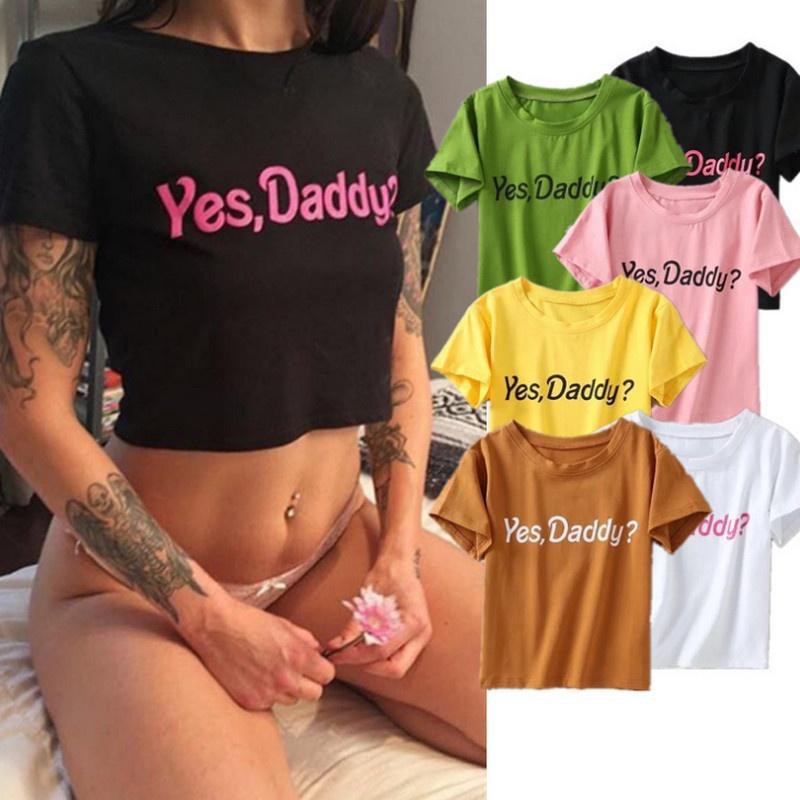 Áo thun nữ tay ngắn có in chữ Yes Daddy thời trang cá tính áo rút áo tiểu thư áo bigsize sơmi nữ áo sơmi nữ áo lụa