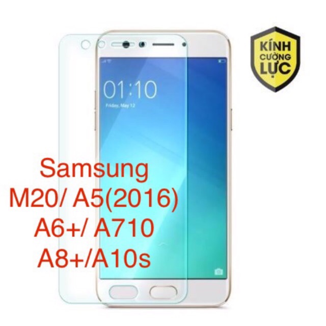 Kính Cường Lực SAMSUNG M20/A5(2016)/A6+/A710/A8+/A10S 🔥 FREESHIP 🔥 giảm 5K khi nhập [KINH CUONG LUC]