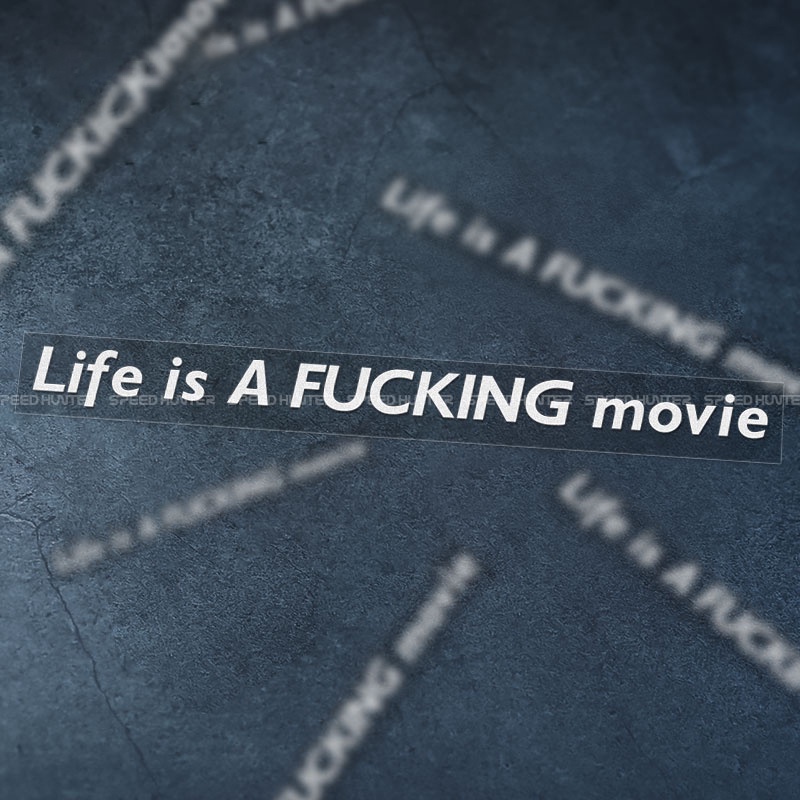 Miếng Dán Phản Quang Chống Thấm Nước In Chữ LIFE IS A FXCKING Độc Đáo Cho Xe Mô Tô P-A554