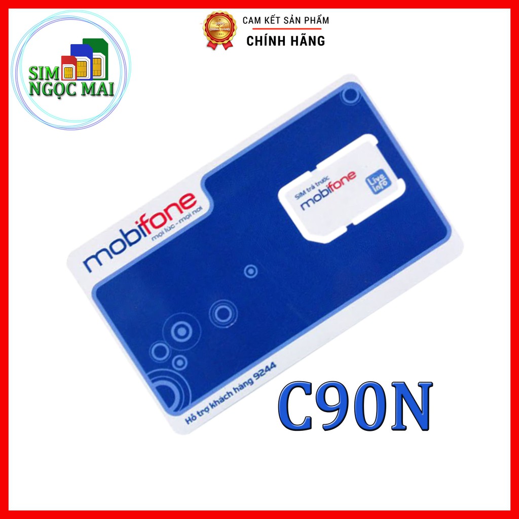 [FREESHIP] Sim 4G Mobifone C90N - CV119 - MIỄN PHÍ 2 THÁNG - 120GB DATA TỐC ĐỘ CAO - 4GB/NGÀY - SIM NGỌC MAI