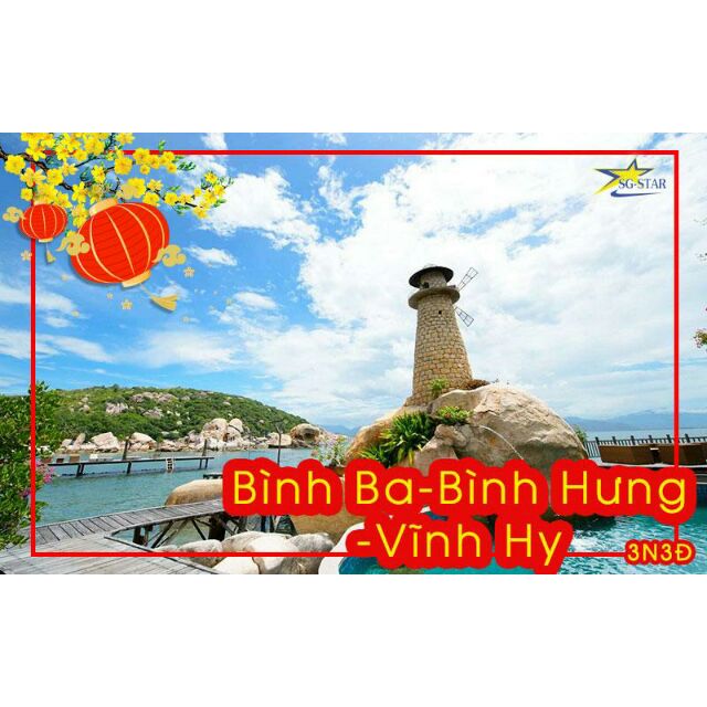 TOUR BÌNH BA- BÌNH HƯNG - VĨNH HY TẾT 2020