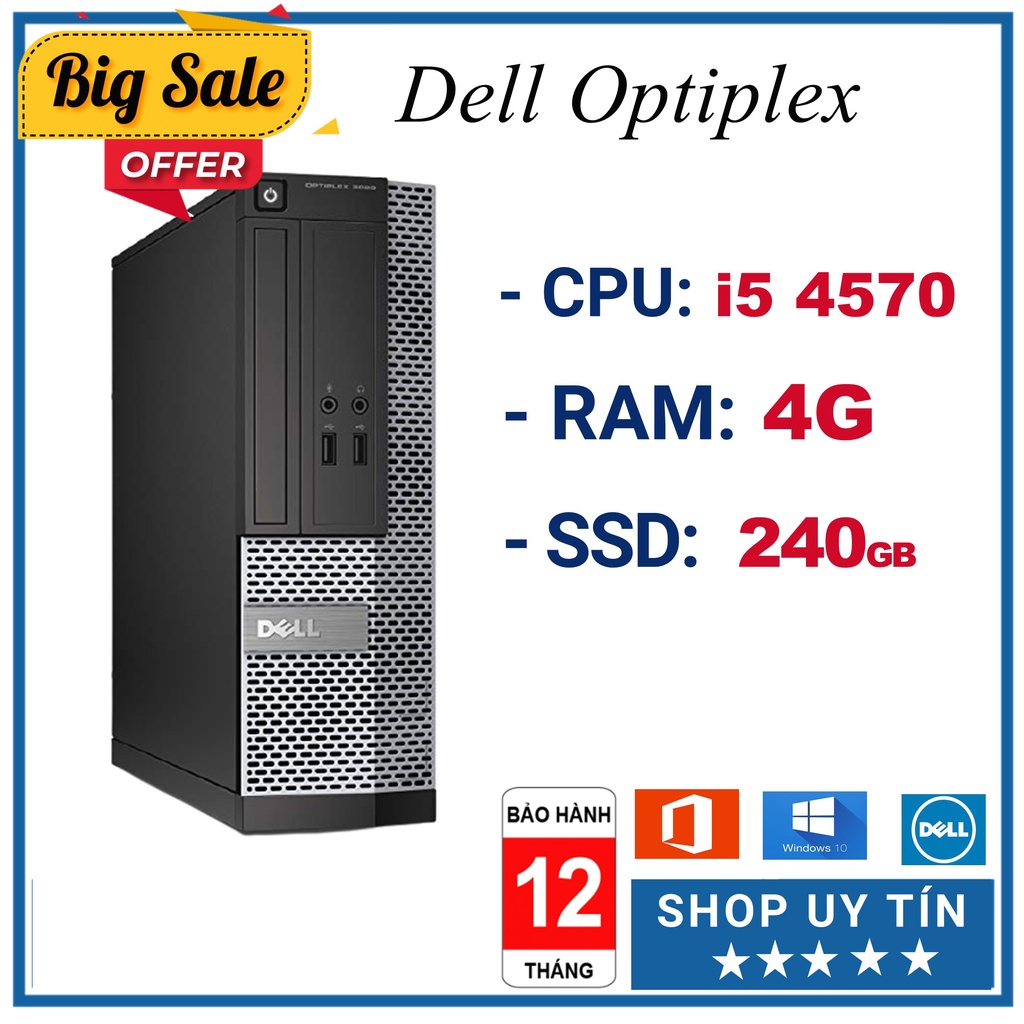 Máy Bộ Dell i5 ⚡Freeship⚡ Dell Optiplex 3020/7020/9020 (i5 4570/Ram 4G/SSD 240GB) - Bảo Hành 12 Tháng