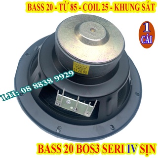 1 CỦ LOA BASS 20 BOS3 SERI 4 SỊN CÔN 6 LỚP CAO CẤP NHẬP KHẨU - GIÁ 1 LOA