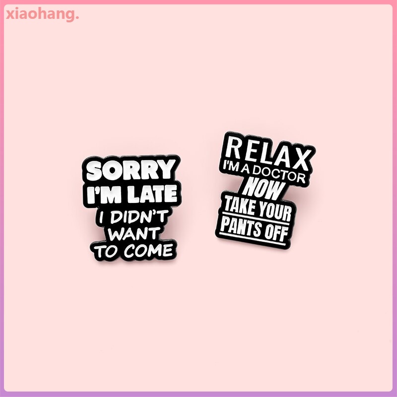 Ghim cài áo hình chữ L'm Late L Didn't To Come Want màu trắng đen thời trang cho học sinh