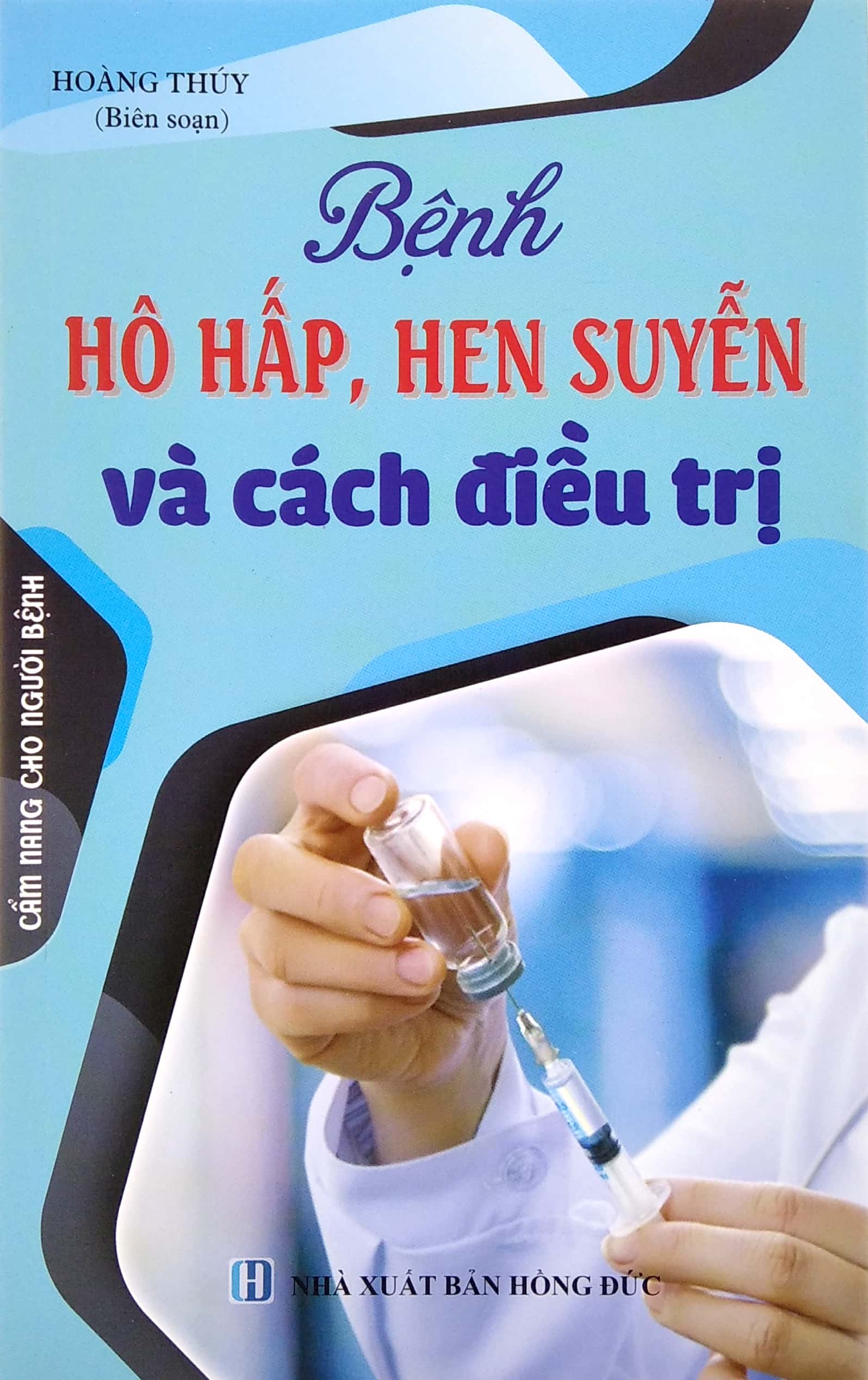 Sách Bệnh Hô Hấp, Hen Suyễn Và Cách Điều Trị