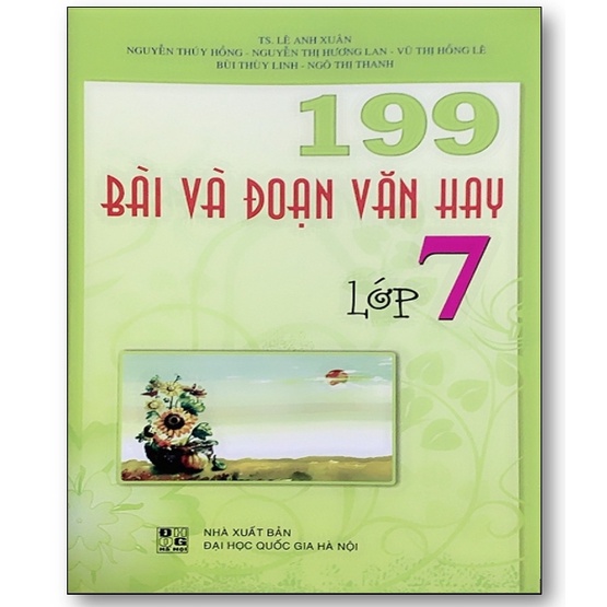Sách - 199 Bài Và Đoạn Văn Hay 7