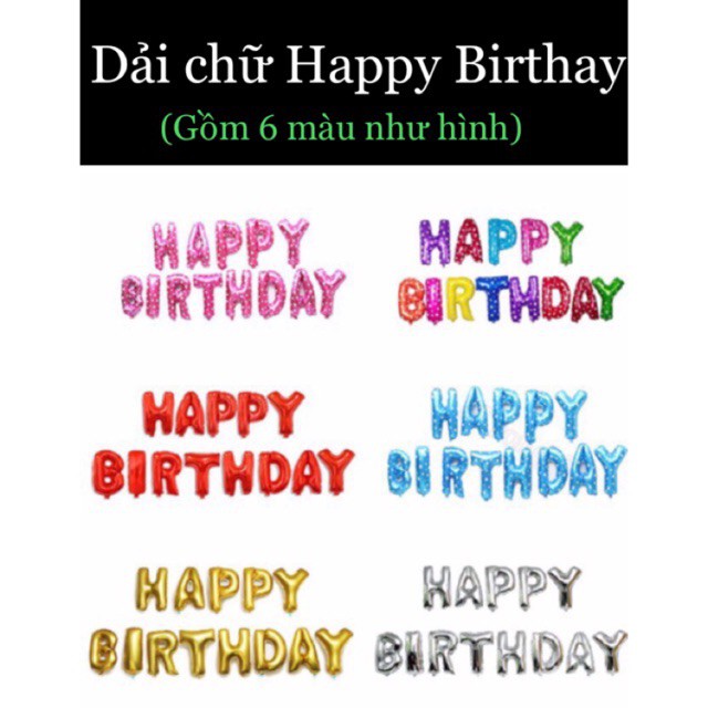 Trọn bộ 13 bóng chữ happy birthday trang trí sinh nhật