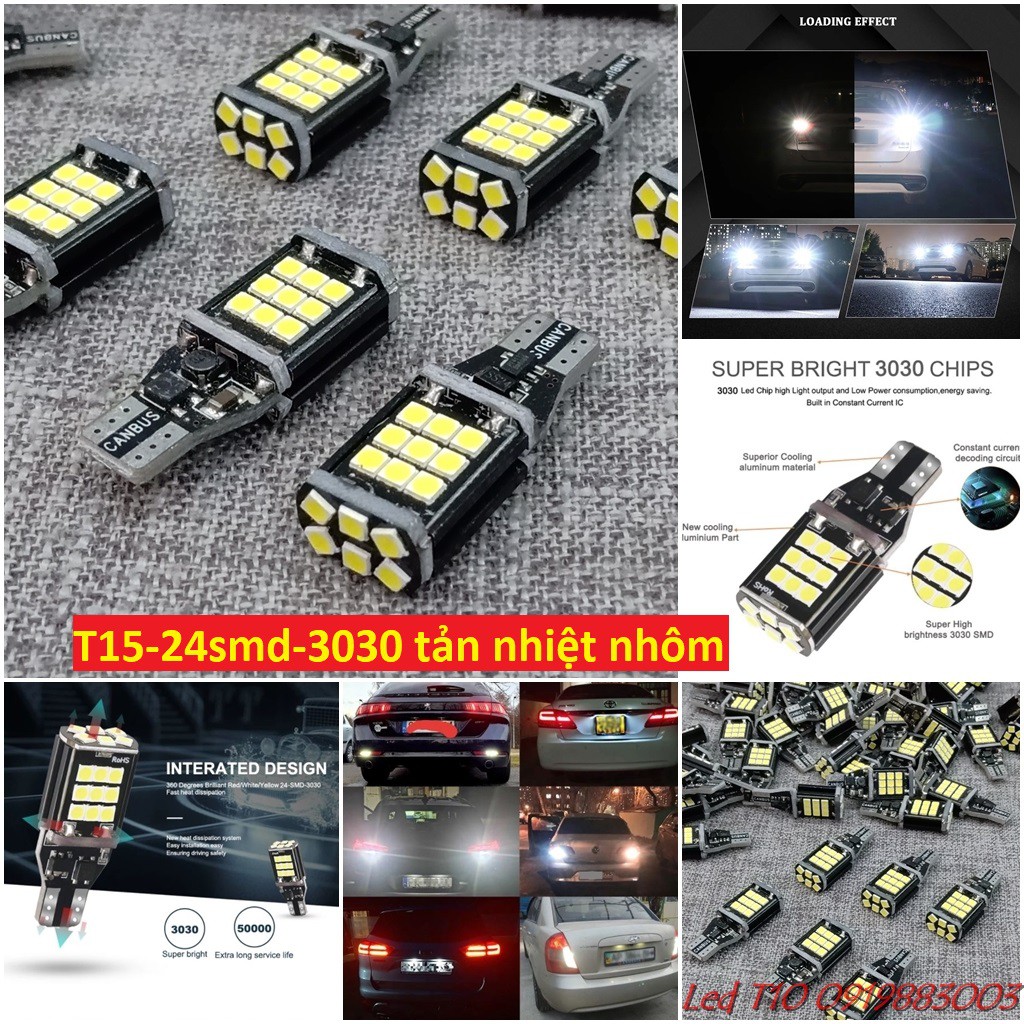 (12-24v) 1 bóng đèn lùi ô tô Led T15 24smd3030 tản nhiệt nhôm siêu bền siêu sáng