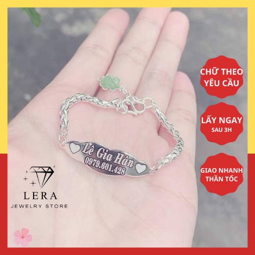 Lắc tay bạc khắc chữ tên bé trai bé gái, vòng tay bạc ta nguyên chất khắc tên lấy ngay tại Lera trang sức bạc