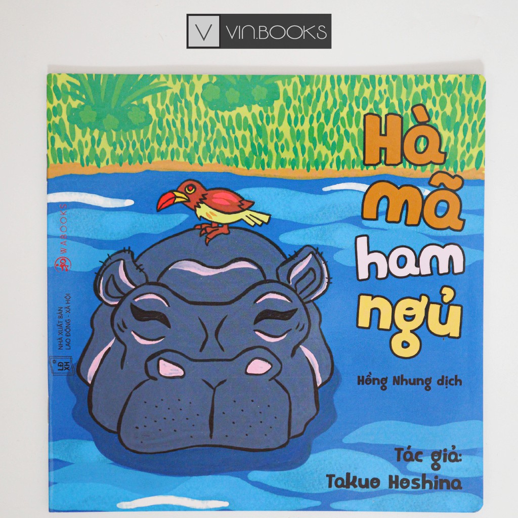 Sách - Ehon Nhật Bản - Hà Mã Ham Ngủ - Dành Cho Bé Từ 0-6 Tuổi - Nuôi Dưỡng Tâm Hồn Cho Bé