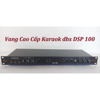 Vang cao cấp dbx DSP 100