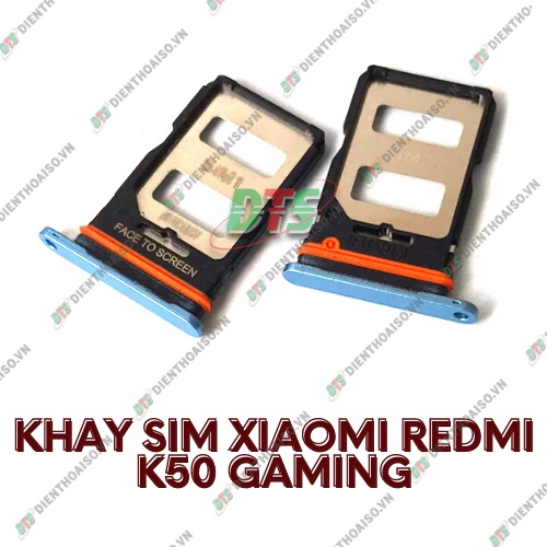Khay sim xiaomi redmi k50 gaming đủ màu ( Khay sim dùng cho xiaomi redmi k50 gaming )