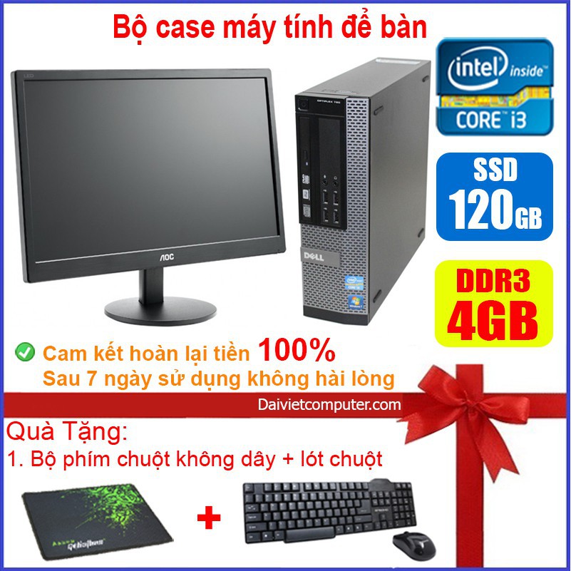 Bộ case máy tính để bàn Dell Optipex 790/990/7010 CPU Core i7 / i5 / i3 / Ram 4GB / SSD 120GB / 240G + Màn hình 19 inch 