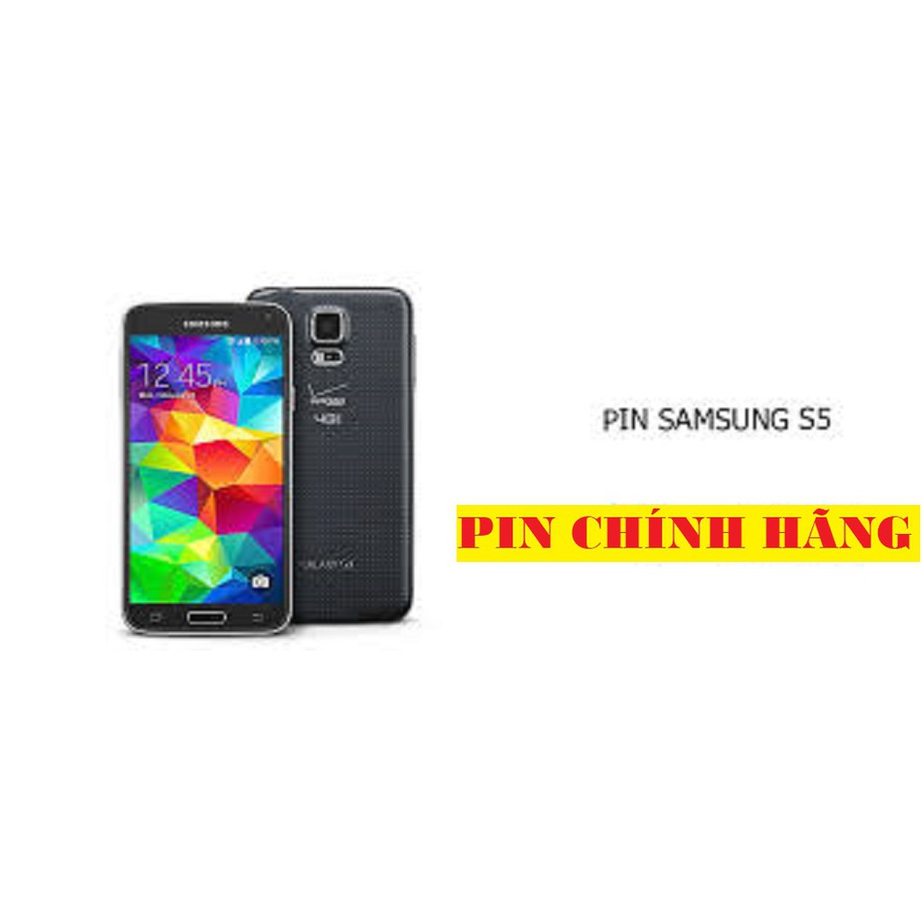 Pin zin Chính hãng dành cho Samsung Galaxy S5 / S5 Active