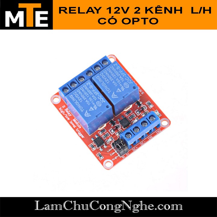 Module 2 relay 5V, 12V với opto cách ly HIGH/LOW đóng cắt Thiết bị điện 10A