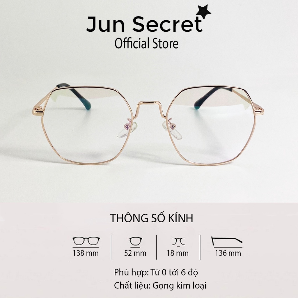 Mắt kính giả cận cao cấp Jun Secret gọng kim loại mảnh mắt đa giác phong cách Hàn quốc, chống tia UV400 JS1839