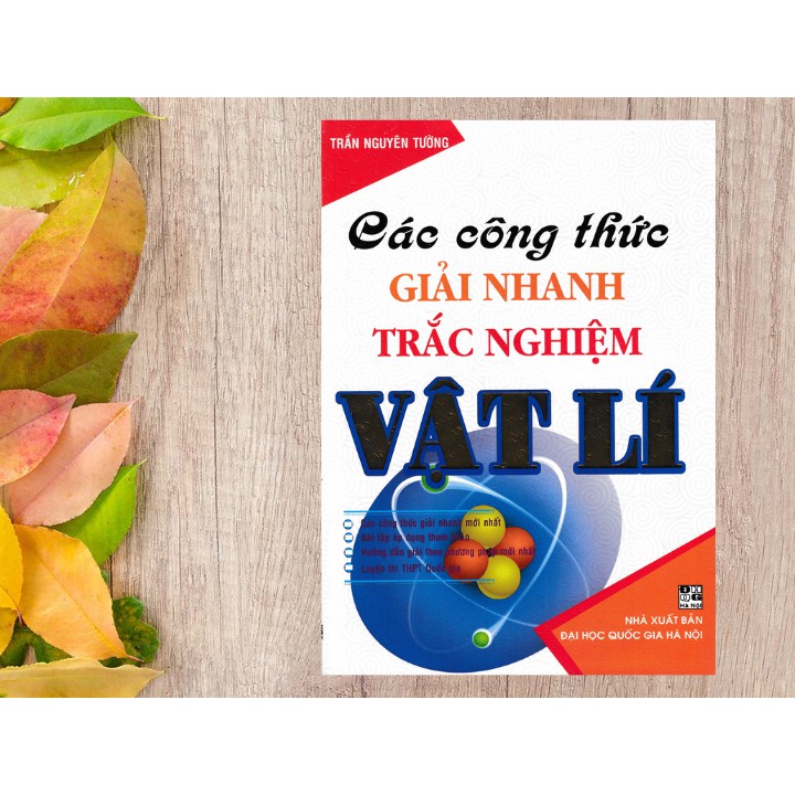 Sách - Các Công Thức Giải Nhanh Trắc Nghiệm Vật Lí