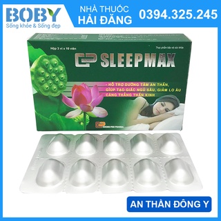 Sleep Max hỗ trợ dưỡng tâm an thần, tạo giấc ngủ sâu, giảm âu lo căng thẳng