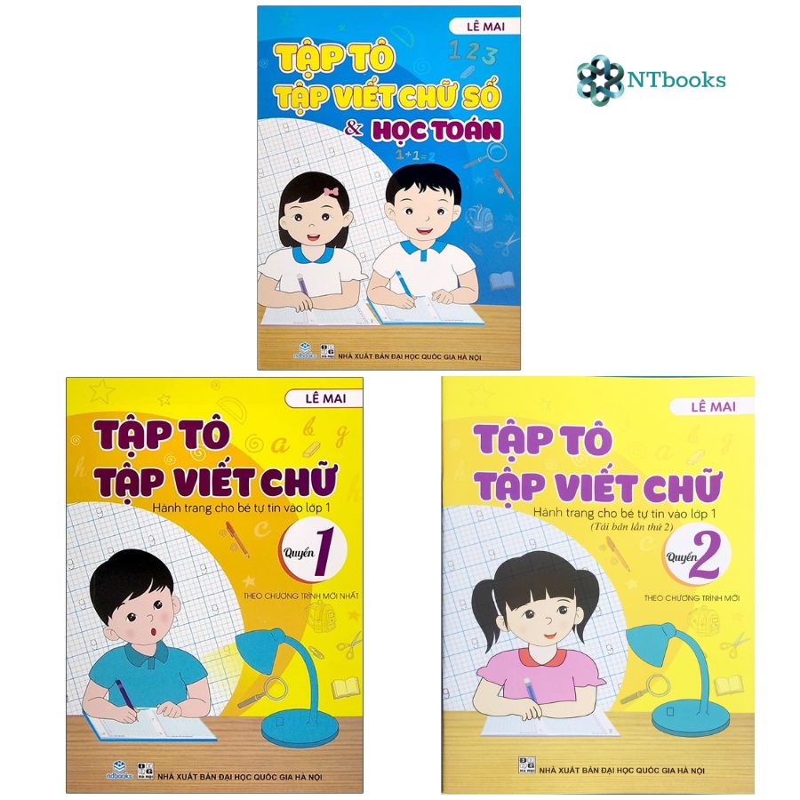 Sách Tập tô, tập viết chữ: Số Và Học Toán + quyển 1 + quyển 2 - Theo chương trình mới nhất (Lê Mai)