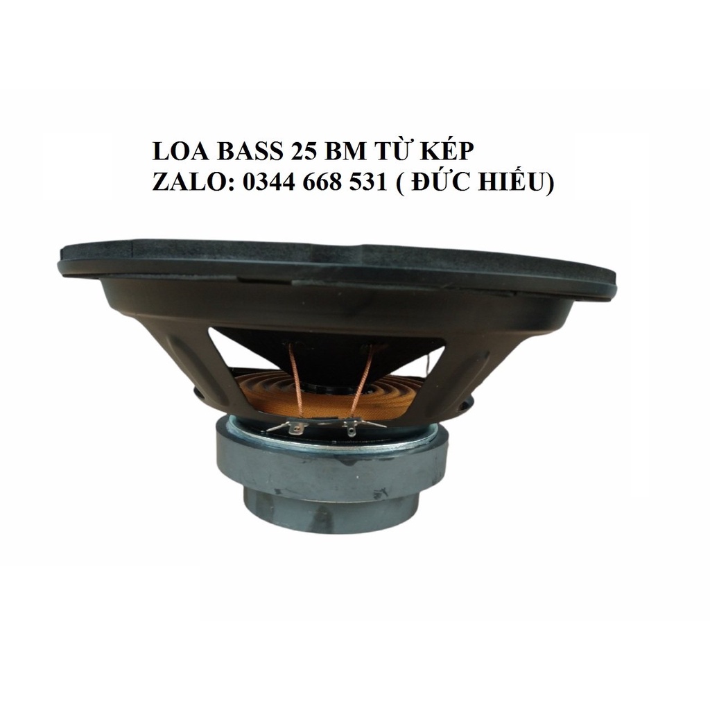 1 CỦ LOA BASS 25 BM TỪ KÉP HÀNG NHẬP KHẨU CHINA