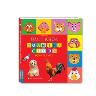 Bách Khoa Toàn Thư Cho Bé - Động Vật Nuôi