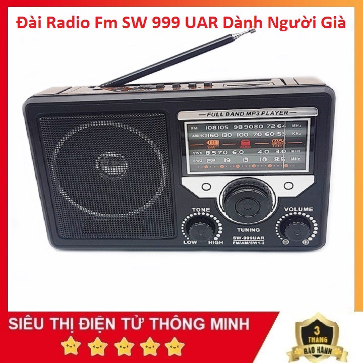 Đài Radio Fm SW 999 UAR Bắt Được Nhiều Đài Sóng Khỏe