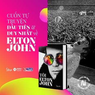 Sách - Tôi - Elton John 299K (Sống)