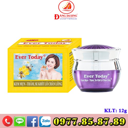 Mỹ Phẩm EVER TODAY - Kem Mụn, Thâm, Se khít lỗ chân lông (12g)