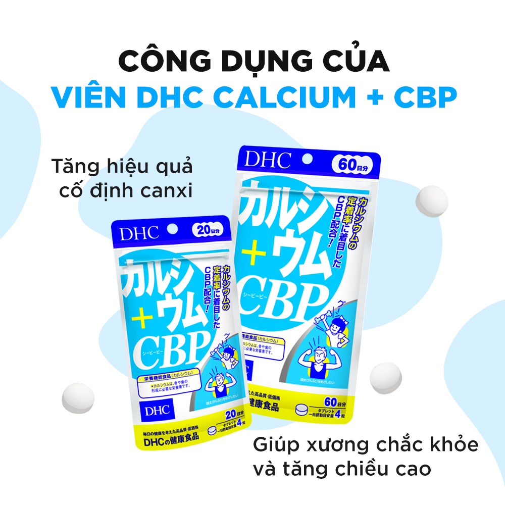 Viên uống bổ sung Canxi DHC Calcium + CBP giúp xương chắc khoẻ, giảm đau nhức xương khớp gói 80 viên (20 ngày)