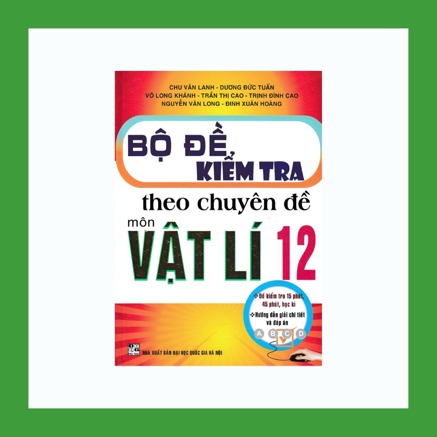 Sách - Bộ Đề Kiểm Tra Theo Chuyên Đề Môn Vật Lí 12