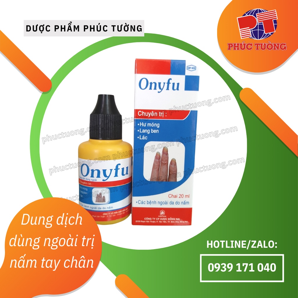 Dung dịch dùng ngoài trị nấm tay chân Onyfu