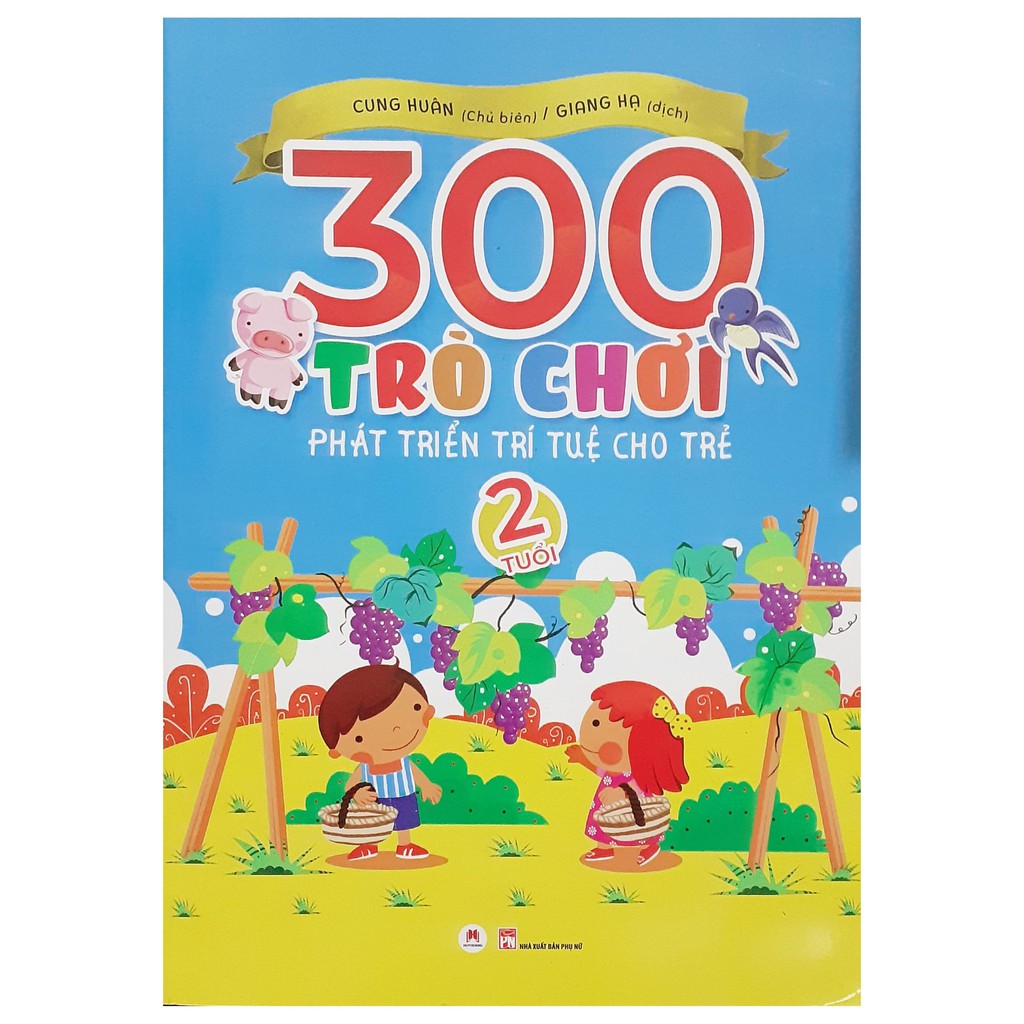 Sách - 300 trò chơi phát triển trí tuệ cho trẻ 2 tuổi
