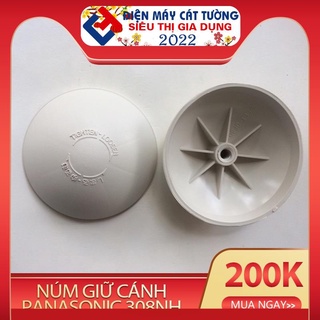 Núm giữ cánh quạt Panasnic 308NH