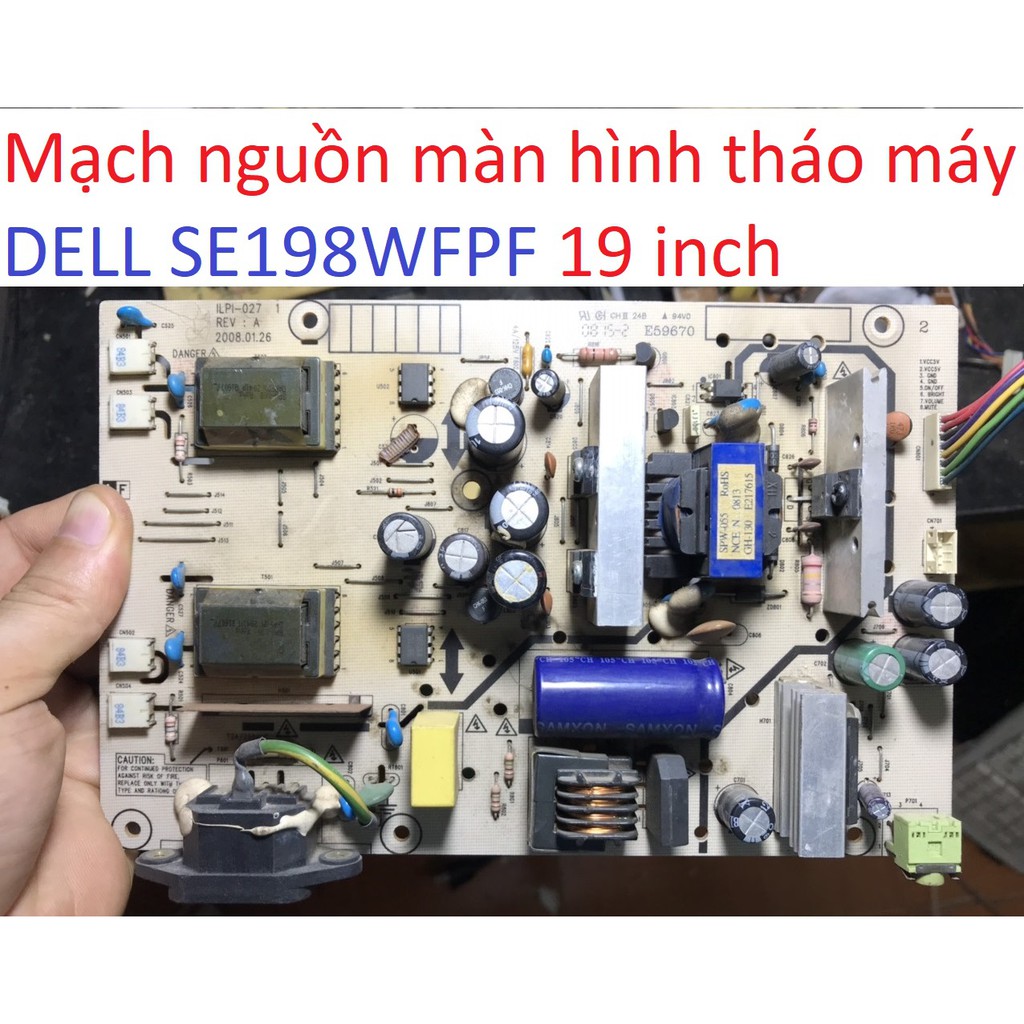 mạch nguồn màn hình 19 board VH196D VS197DE GL950 E1910Hc SE198WFPF SP1908FPt B191 F191 LV1911 E1920NX B1930N W1942S all