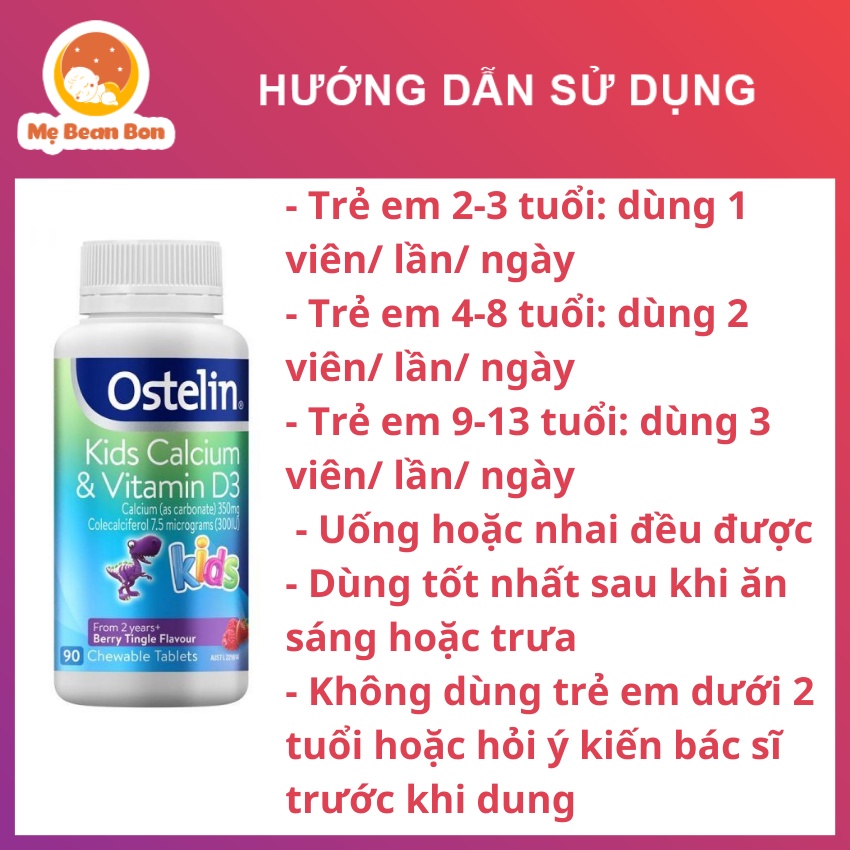 Canxi và Vitamin D3 cho bé Ostelin kids 90 viên úc bổ sung d3 và canxi cho bé từ 2 tuổi giúp phát triển chiều cao tối ưu