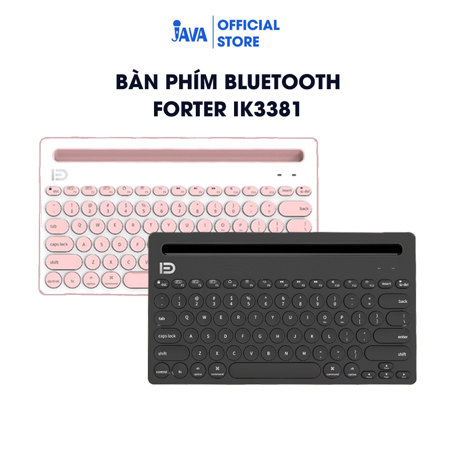 Bàn Phím Bluetooth Forter IK3381 - Dùng cho Điện thoại, Máy tính bảng, Laptop - Kết nối cùng lúc 3 thiết bị